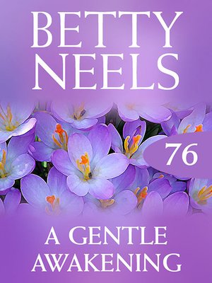 cover image of A Gentle Awakening (Betty Neels Collection)